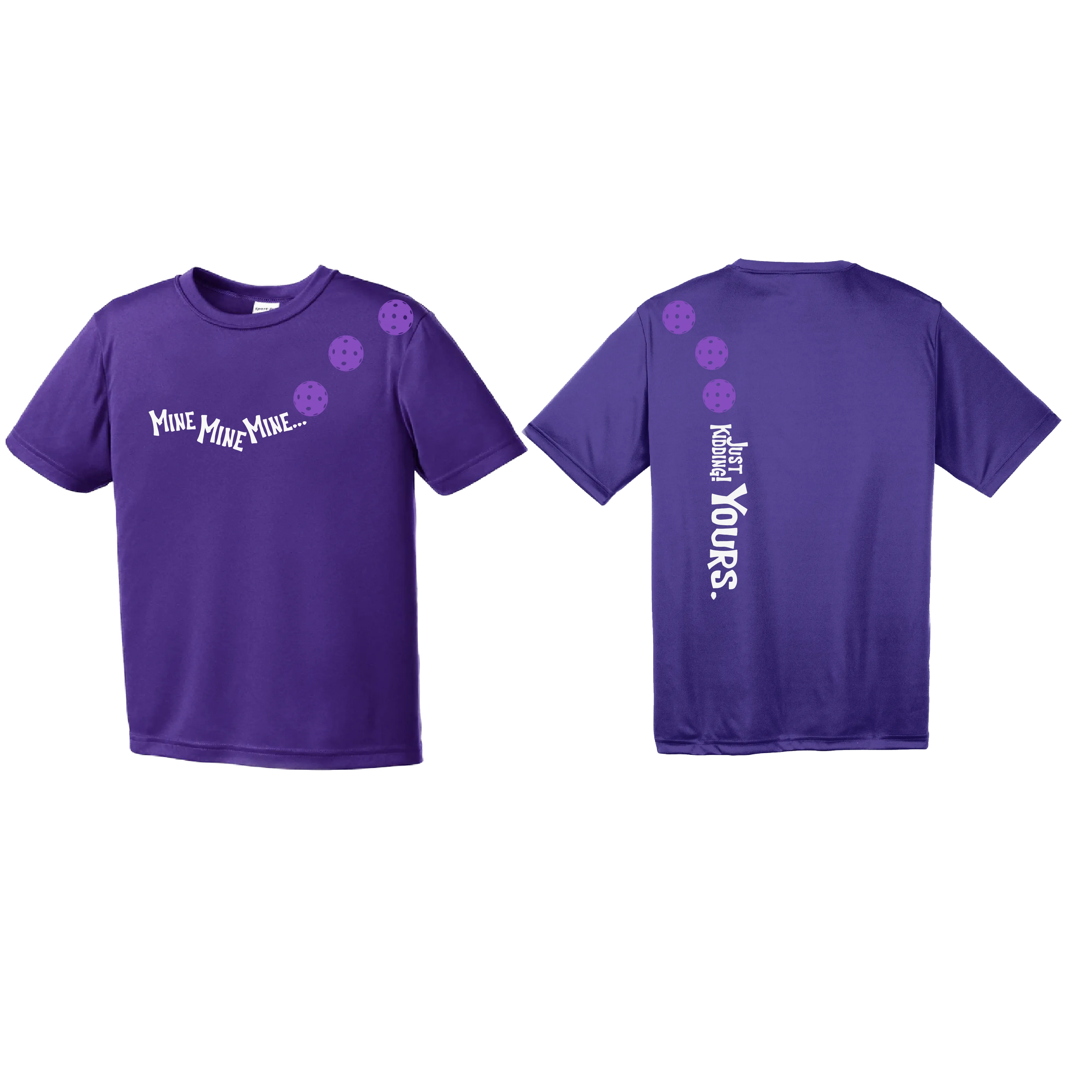 Mine Just Kidding Yours With Pickleballs (Purple Rainbow Pink) Customizable | Youth Short Sleeve Athletic Shirt | 100% Polyester